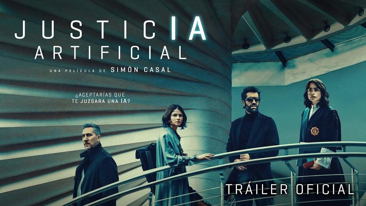 Justicia artificial: Sinopsis de la película, tráiler, reparto y dónde ver