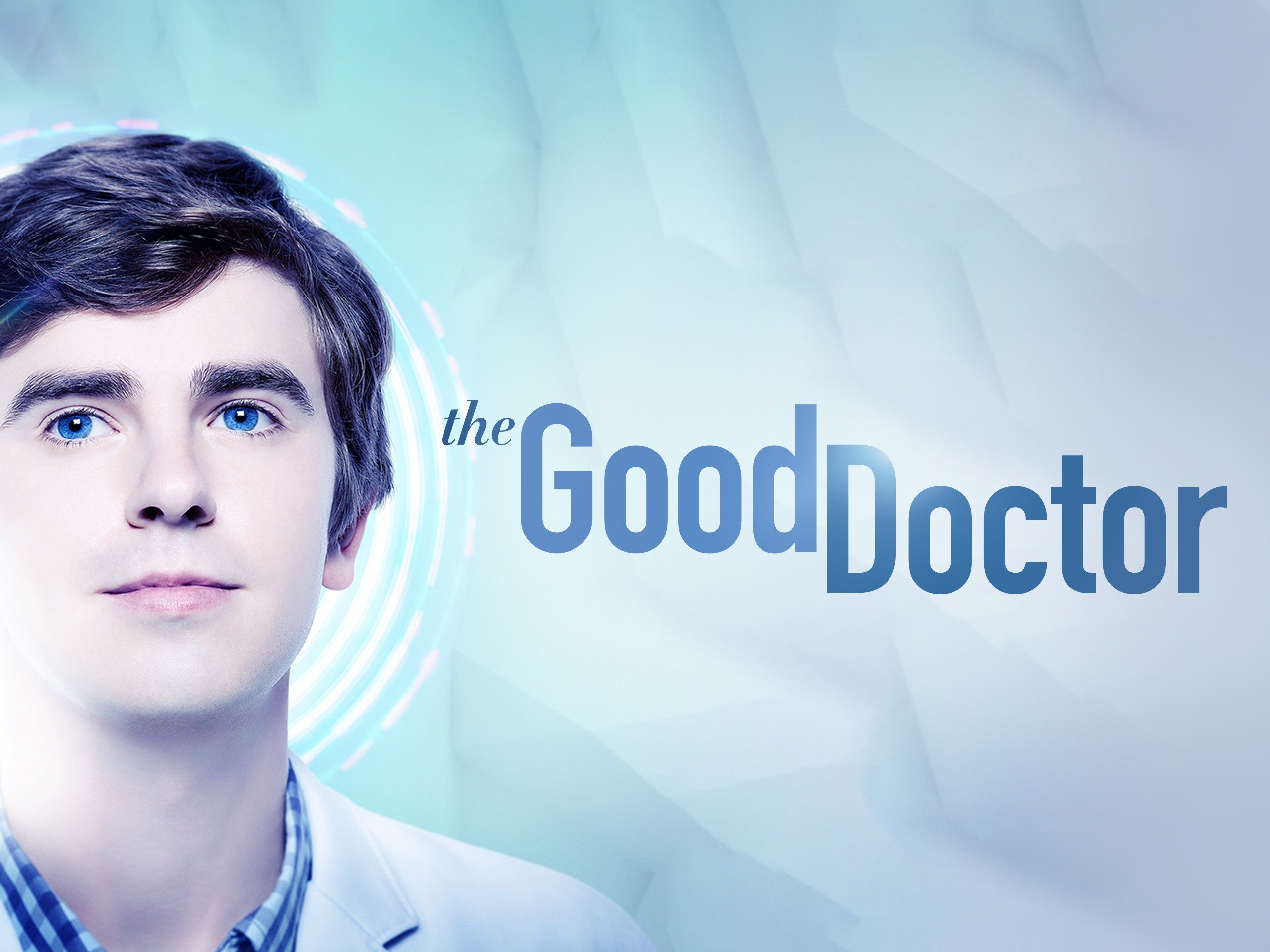 The good doctor. Хороший доктор заставка. Хороший доктор заставка сериала. Хороший доктор логотип. Хороший доктор / the good Doctor заставка.